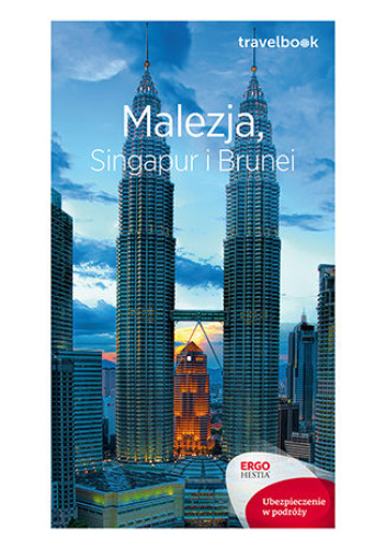 Malezja, Singapur i Brunei. Travelbook. Wydanie 1