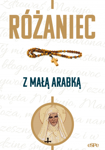 Różaniec z Małą Arabką
