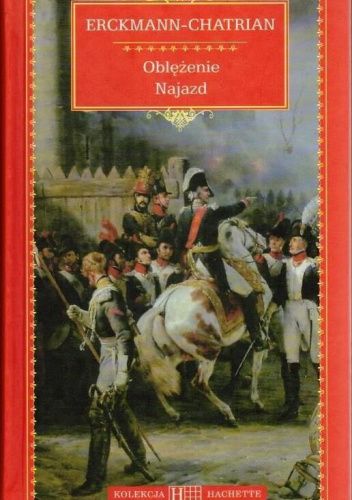 Oblężenie. Najazd