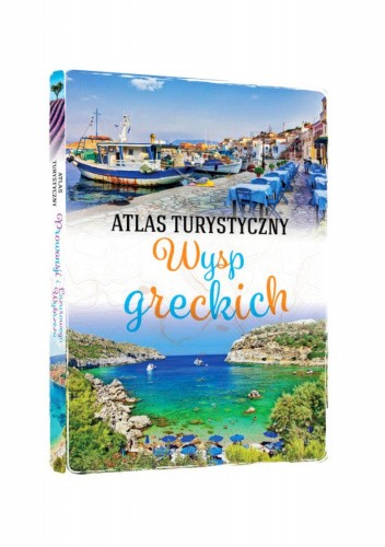 Atlas Turystyczny Wysp Greckich