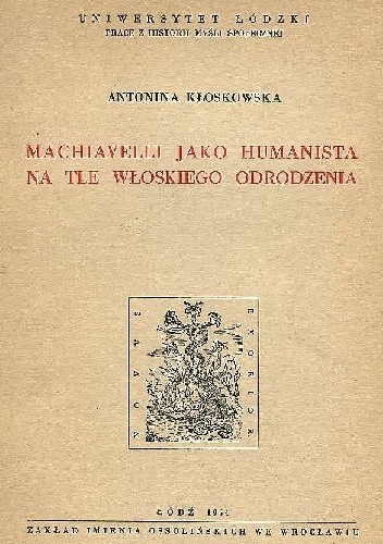 Machiavelli jako humanista na tle włoskiego Odrodzenia