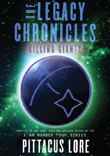 The Legacy Chronicles: Killing Giants