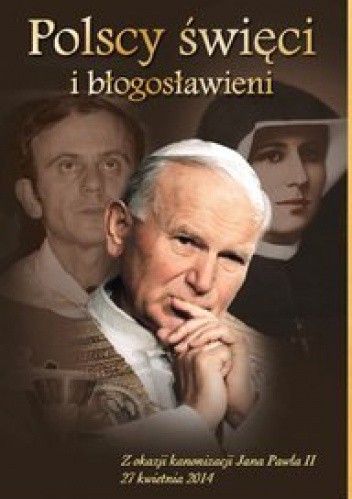 Polscy święci i błogosławieni