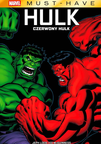 Hulk. Czerwony Hulk