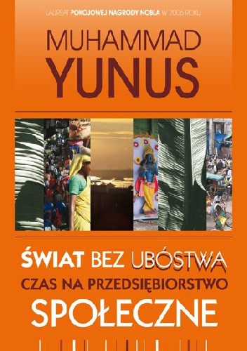Świat bez ubóstwa. Czas na przedsiębiorstwo społeczne