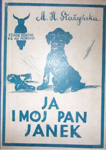 Ja i mój pan Janek. Tom 1