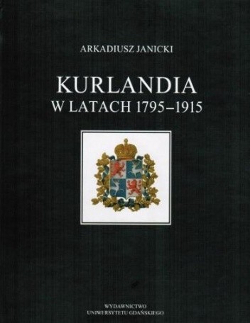 Kurlandia w latach 1795-1915