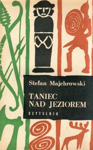 Taniec nad Jeziorem. Saga o Wenedach