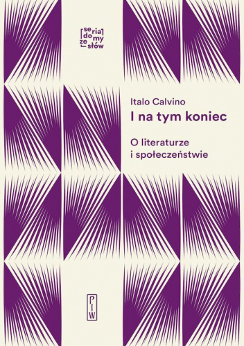 I na tym koniec. O literaturze i społeczeństwie