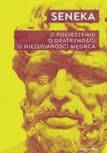 O pocieszaniu o opatrzności o niezłomności mędrca