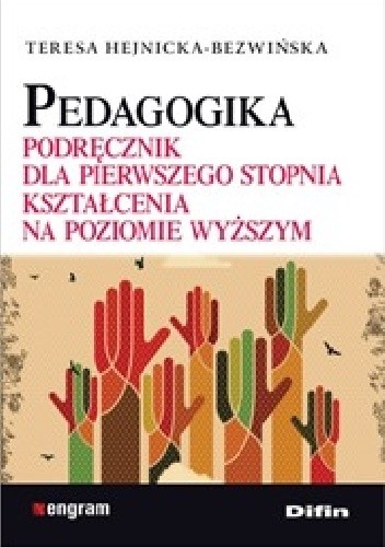 Pedagogika. Podręcznik dla pierwszego stopnia kształcenia na poziomie wyższym