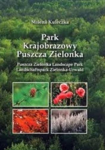 Park Krajobrazowy Puszcza Zielonka.