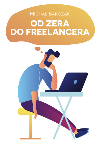 Od zera do freelancera