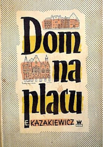 Dom na placu
