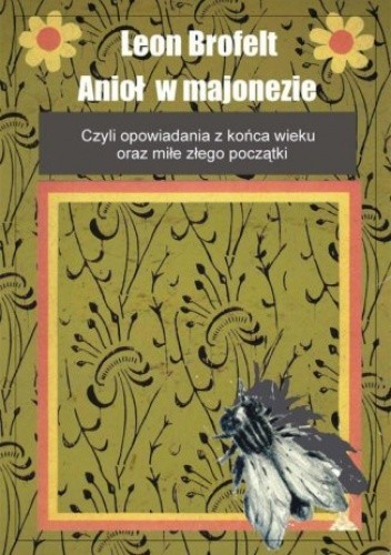 Anioł w majonezie