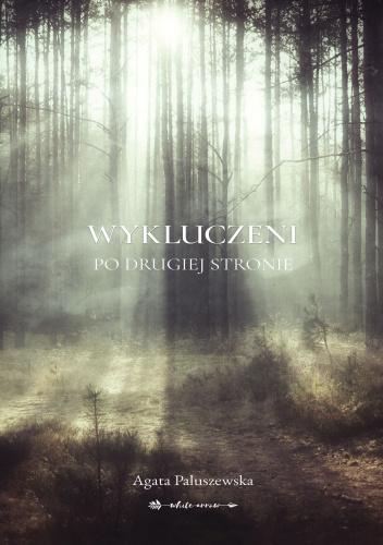 Wykluczeni. Po drugiej stronie