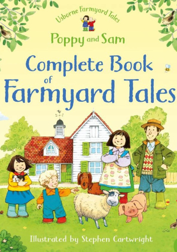 Complete Book of Farmyard Tales