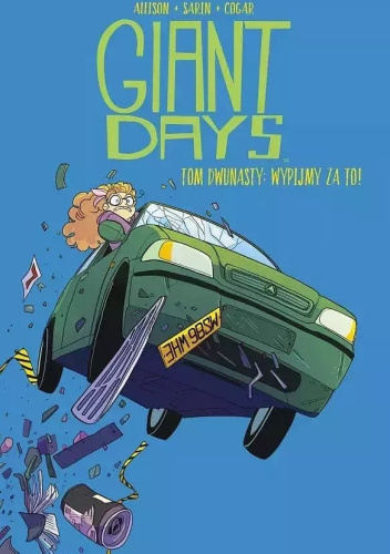 Giant Days #12: Wypijmy za to!
