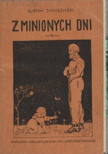 Z minionych dni: powieść