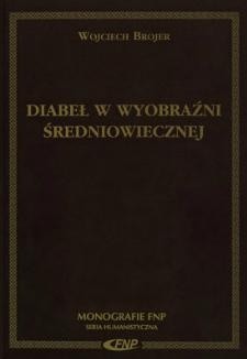 Diabeł w wyobraźni średniowiecznej. Trzynastowieczne exempla kaznodziejskie