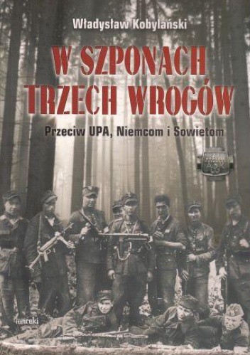 W SZPONACH TRZECH WROGÓW