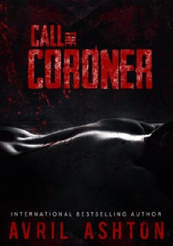Call the Coroner