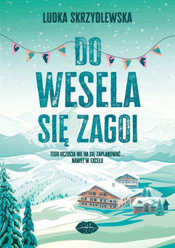 Do wesela się zagoi