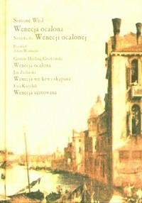 Wenecja ocalona. Tragedia w trzech aktach