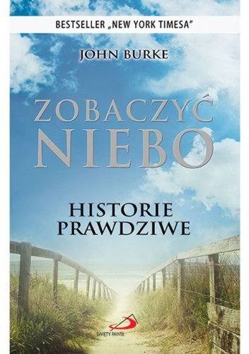 Zobaczyć niebo. Historie prawdziwe