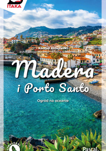 Madera i Porto Santo [Pascal Lajt]