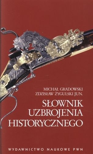 Słownik uzbrojenia historycznego