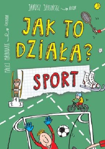 Jak to działa? Sport