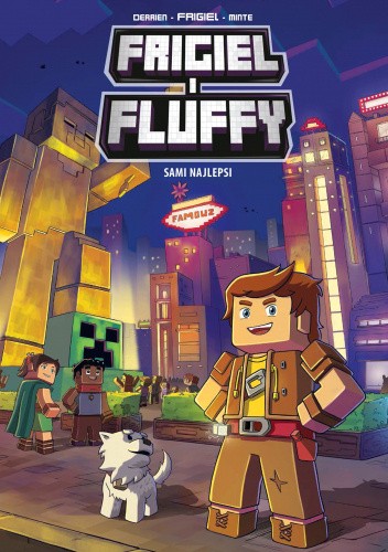 Frigiel i Fluffy. Sami najlepsi