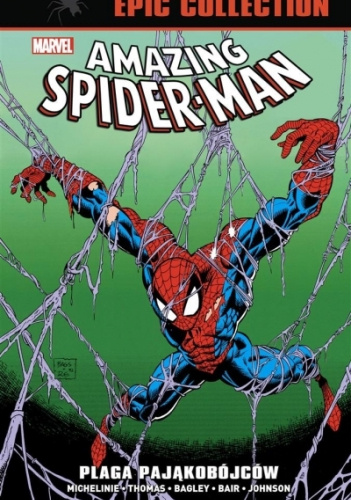 Amazing Spider-Man Epic Collection. Plaga pająkobójców