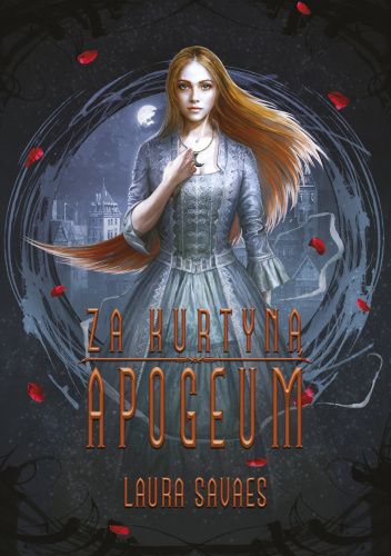 Za kurtyną: Apogeum