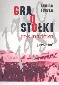 Gra o stołki. Tom 1. Rok nadziei
