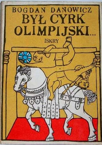 Był cyrk olimpijski