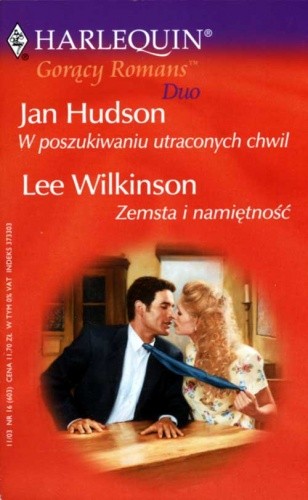 W poszukiwaniu utraconych chwil. Zemsta i namiętność