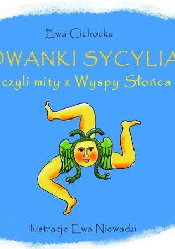 Rymowanki Sycylianki czyli mity z Wyspy Słońca