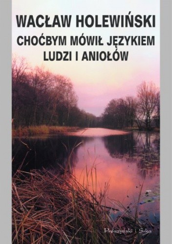Choćbym mówił językiem ludzi i aniołów