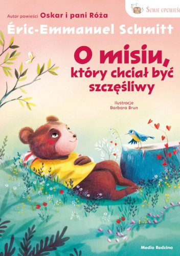 O misiu, który chciał być szczęśliwy
