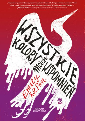 Wszystkie kolory moich wspomnień