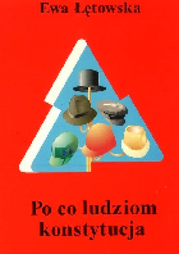 Po co ludziom Konstytucja