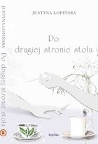 Po drugiej stronie stołu