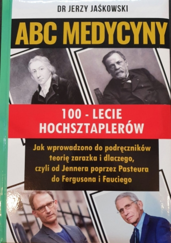 ABC Medycyny - 100-lecie hochsztaplerów 5A/5