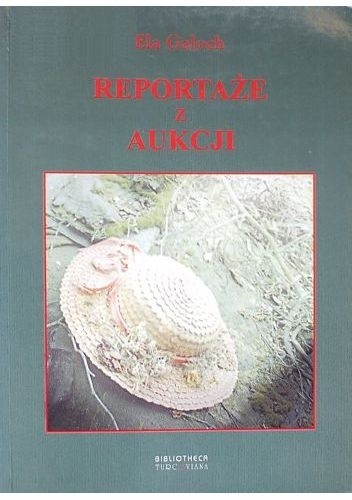 Reportaże z aukcji