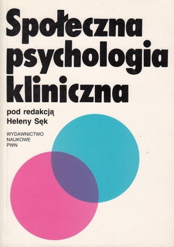 Społeczna psychologia kliniczna