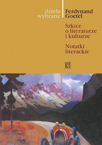 Szkice o literaturze i kulturze. Notatki literackie