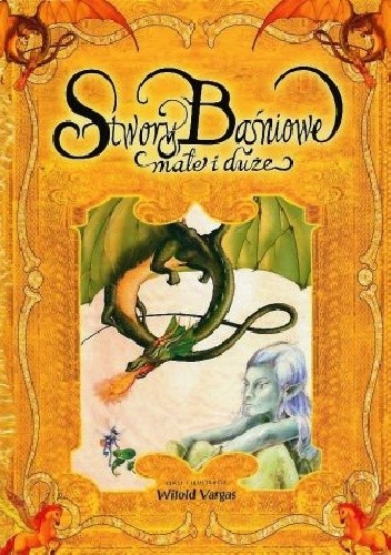 Stwory baśniowe małe i duże