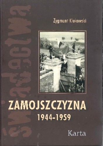 Zamojszczyzna. T. 2, 1944-1959